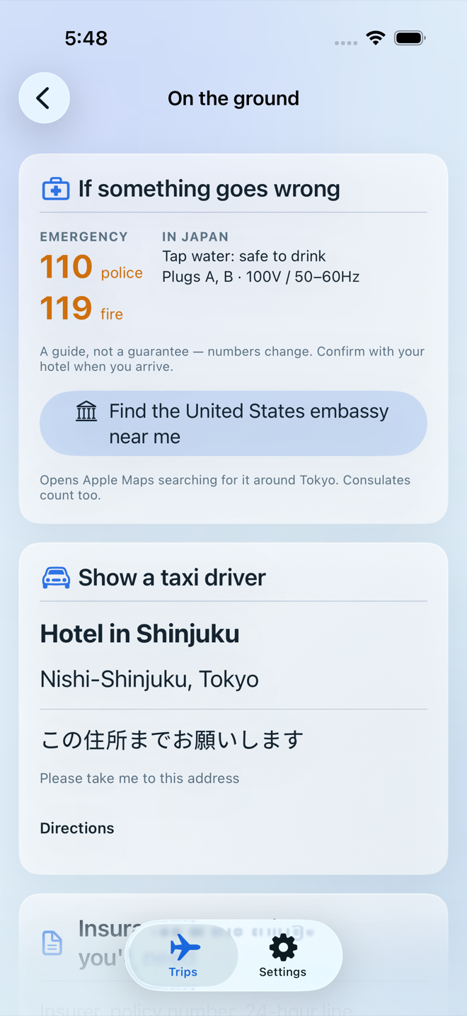 On the ground: the emergency numbers, your embassy, a taxi card and a phrasebook